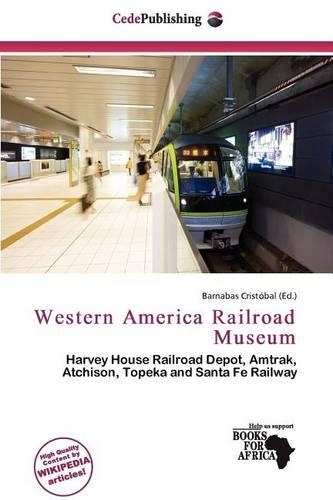 Western America Railroad Museum