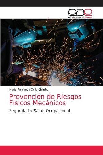Prevención de Riesgos Físicos Mecánicos