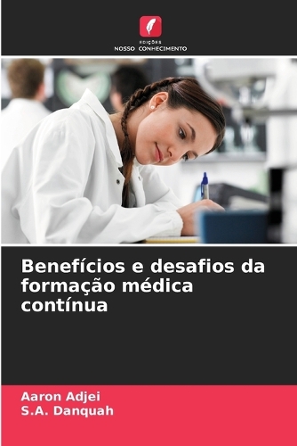 Benefícios e desafios da formação médica contínua