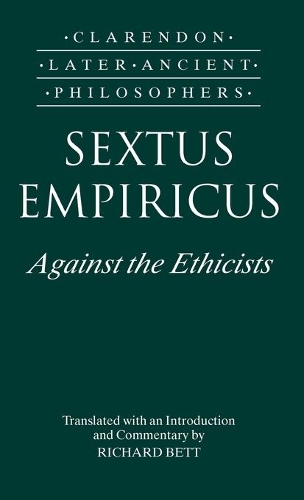 Sextus Empiricus: Against the Ethicists