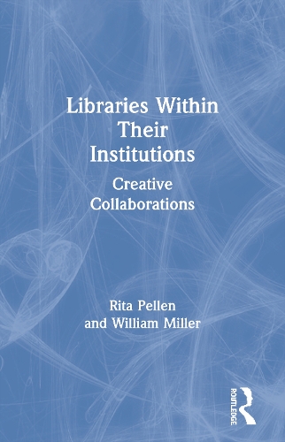 Libraries Within Their Institutions