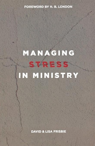 Managing Stress in Ministry