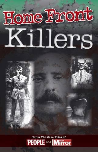 Crimes of the Century: Home Front Killers