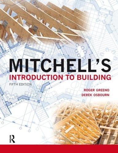 Mitchell's Introduction to Building: (Mitchell's Building Series)