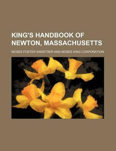 King's Handbook of Newton, Massachusetts