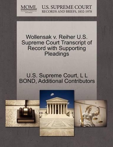 Wollensak V. Reiher U.S. Supreme Court Transcript of Record with Supporting Pleadings