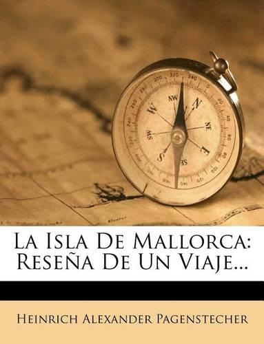 La Isla De Mallorca