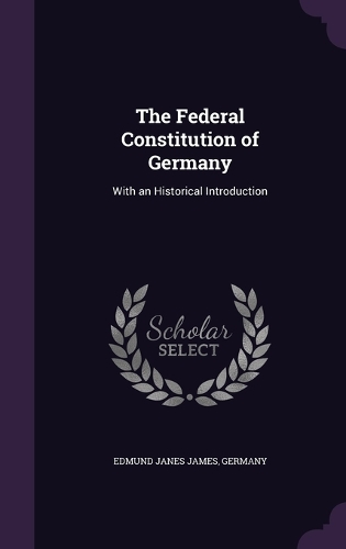 The Federal Constitution of Germany