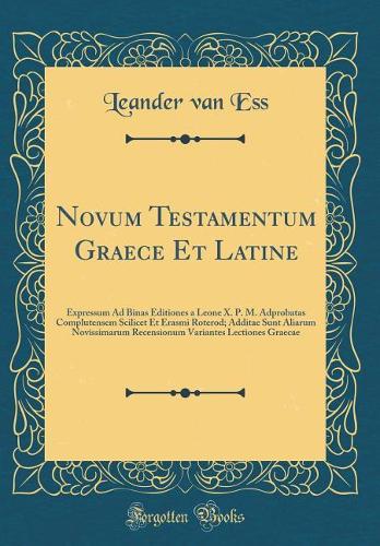 Novum Testamentum Graece Et Latine