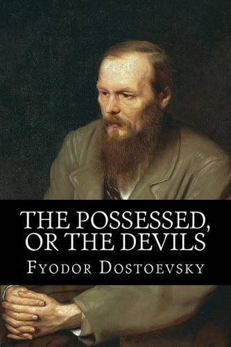 The Possessed, or the Devils
