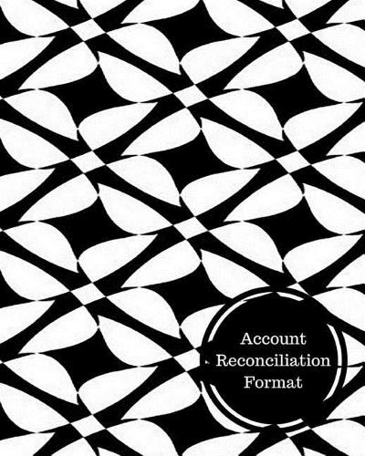 Account Reconciliation Format