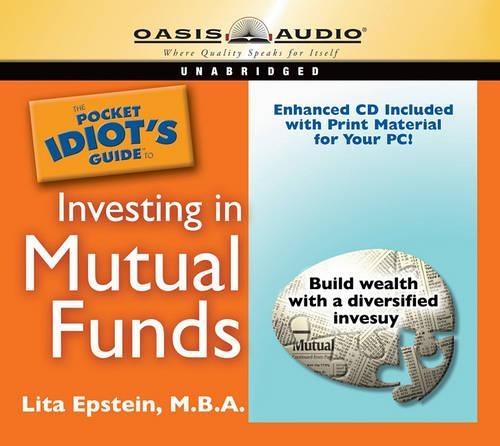 The Pocket Idiot's Guide to Investing in Mutual Funds