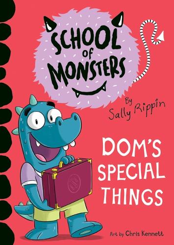 Dom's Special Things: (School of Monsters)