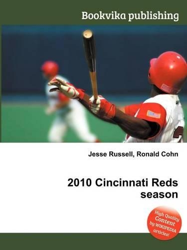 2010 Cincinnati Reds Season