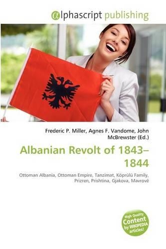 Albanian Revolt of 1843-1844: (English)