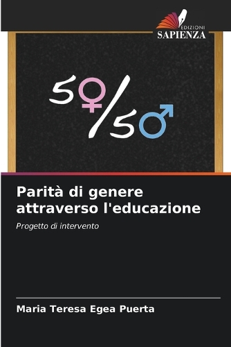 Parità di genere attraverso l'educazione