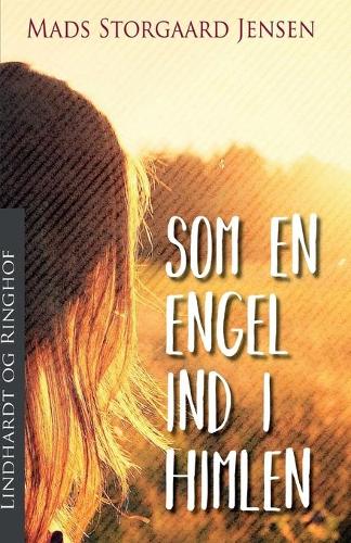 Som en engel ind i himlen