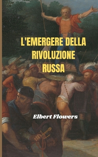 L'emergere della rivoluzione russa