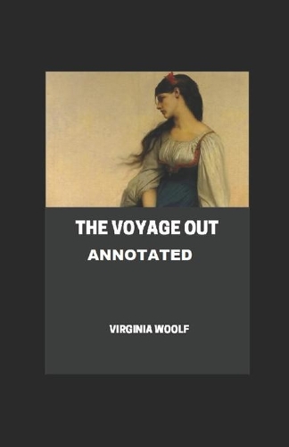 The Voyage Out Annotated