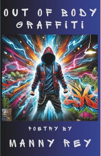 Out of Body Graffiti