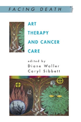 Art Therapy and Cancer Care: (Facing Death)