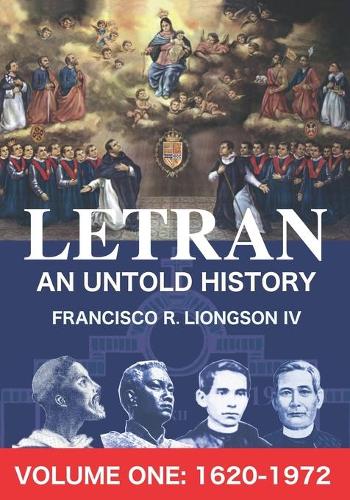 LETRAN An Untold History Volume One