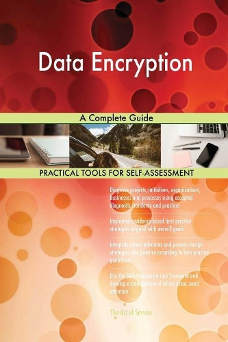 Data Encryption A Complete Guide