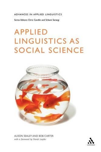 Applied Linguistics as Social Science: (Advances in Applied Linguistics)