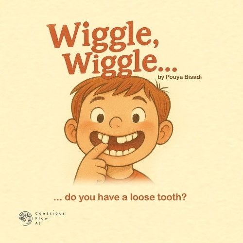 Wiggle, wiggle: ... do you have a loose tooth?