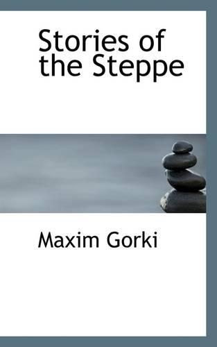 Stories of the Steppe