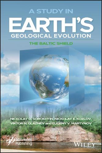 A Study in Earth′s Geological Evolution – The Baltic Shield