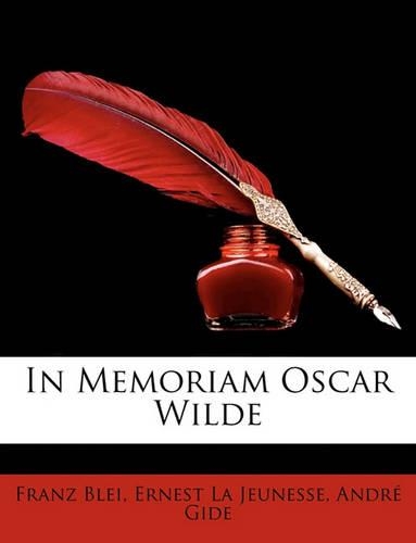 In Memoriam Oscar Wilde