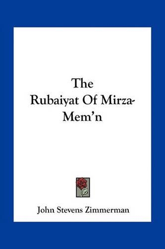 The Rubaiyat Of Mirza-Mem'n