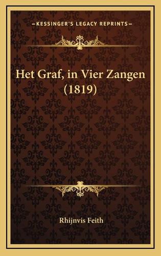 Het Graf, in Vier Zangen (1819): (Chinese)