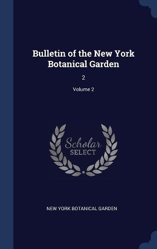 Bulletin of the New York Botanical Garden