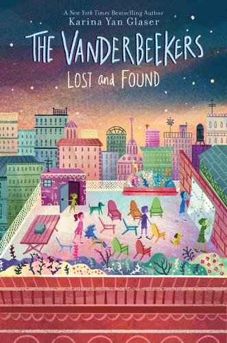 The Vanderbeekers Lost and Found: (4 The Venderbeekers)