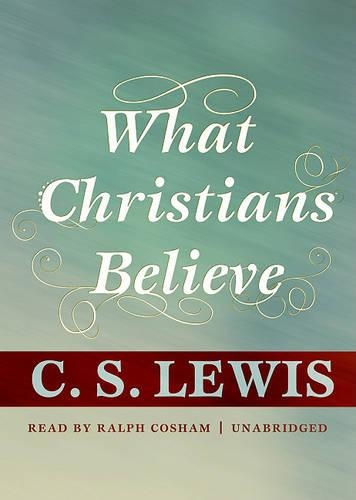 What Christians Believe