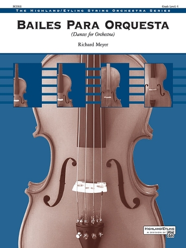 Bailes Para Orquesta (for Two Solo Violins and String Orchestra): Conductor Score(Highland/Etling String Orchestra)