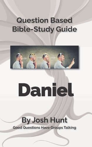 Bible Study Guide -- Daniel