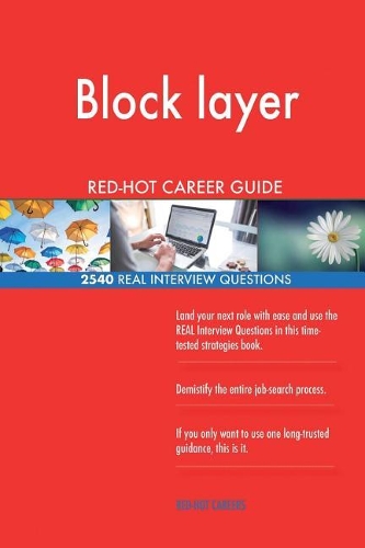 Block layer RED-HOT Career Guide; 2540 REAL Interview Questions