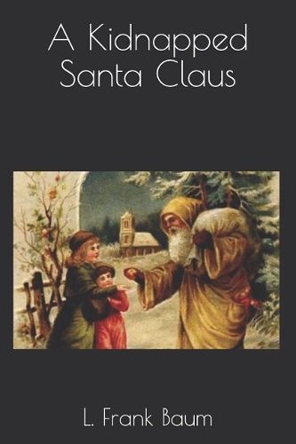 A Kidnapped Santa Claus