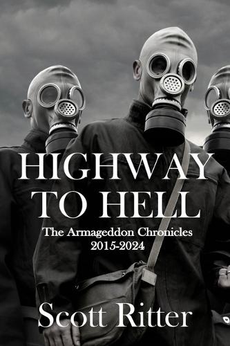 Highway to Hell: The Armageddon Chronicles, 2015-2024