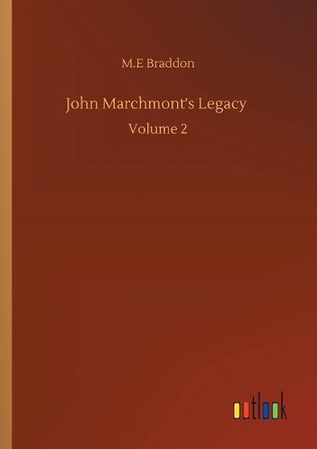 John Marchmont's Legacy