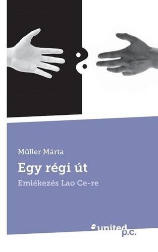 Egy Regi UT: (Hungarian)