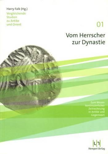 Vom Herrscher Zur Dynastie