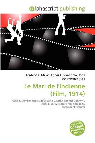 Le Mari de L'Indienne (Film, 1914): (French)
