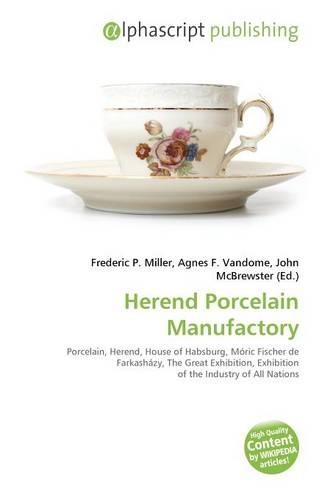 Herend Porcelain Manufactory