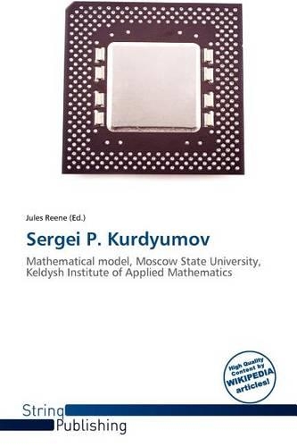 Sergei P. Kurdyumov: (English)