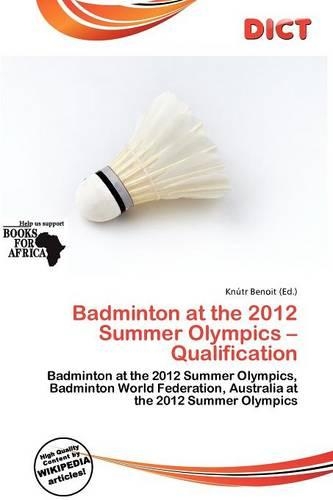 Badminton at the 2012 Summer Olympics - Qualification