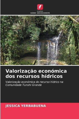 Valorização económica dos recursos hídricos